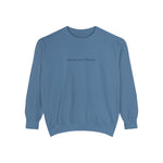 Load image into Gallery viewer, Therapy Sweatshirt
